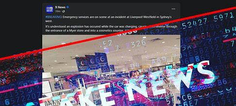 FAKE NEWS: A BYD did NOT explode in a Sydney Westfield today as reported by 9 News