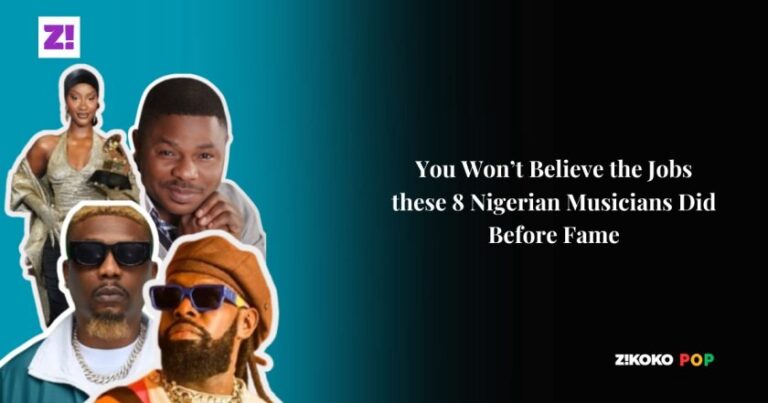 You Won’t Believe the Jobs these 8 Nigerian Musicians Did Before Fame