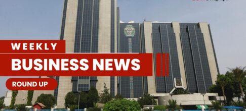 Top 15 Weekly Business News Roundup For Latest Nigeria News